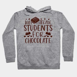 Will Trade Students For Chocolate Hoodie